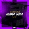 Puxando Cabelo - Single