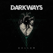Hollow - Darkways