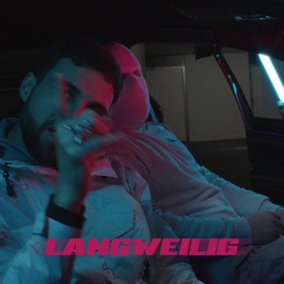 Langweilig - Single