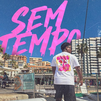 Sem Tempo (feat. Cess) - Single