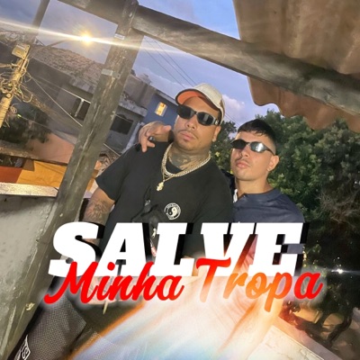 Salve Minha Tropa - Single
