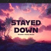 Stayed Down (feat. Bucky Blanks) - Single