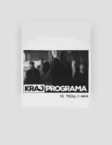 Écoutez Kraj Programa, regardez des vidéoclips, lisez la biographie, consultez les dates de tournée et plus encore !