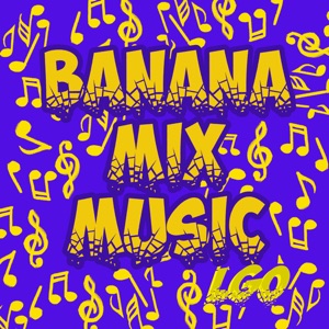 Banana Mix Music Lgo