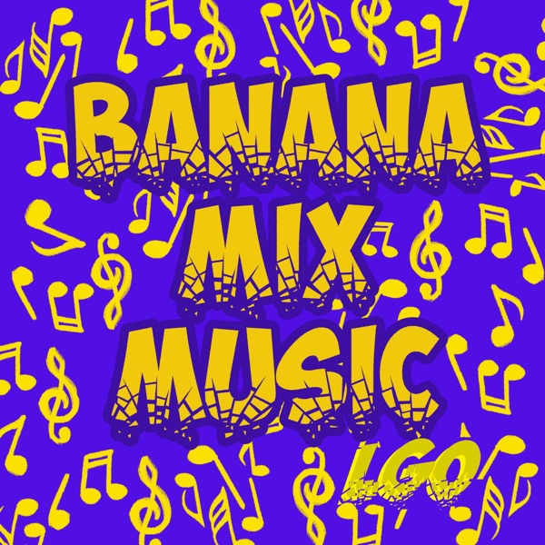 Banana Mix Music Lgo