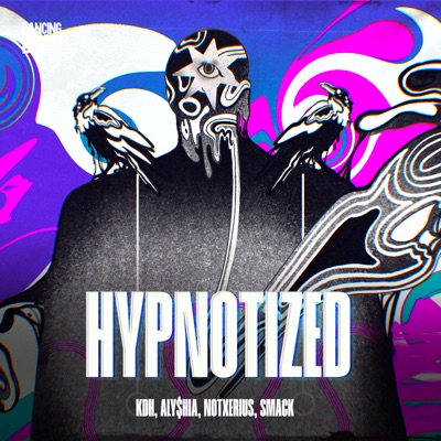 Hypnotized (With Smack) [Extended Mix] - Single