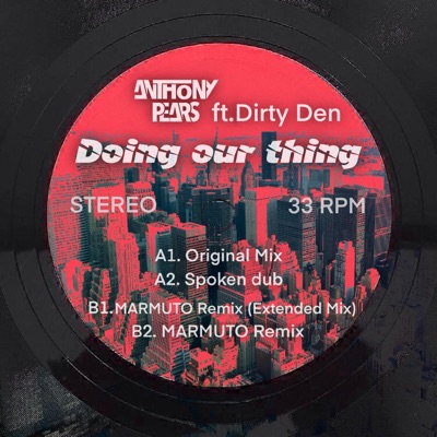 Doing Our Thing EP (feat. Dirty Den) - EP