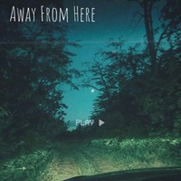 Away From Here - Single - BiG MiC