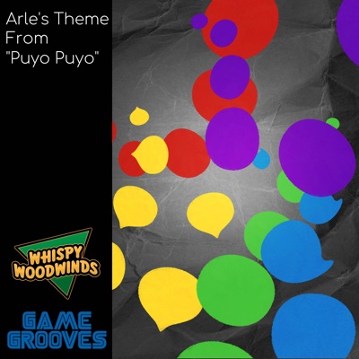 Arle's Theme (From "Puyo Puyo") [feat. GamerOfTheWinds, Lucas Guimaraes & Steven Higbee] - Single