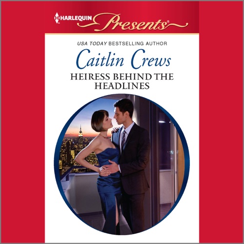 Heiress Behind the Headlines cover