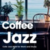 Kicca Night Color Coffee Jazz -ä»äºãåå¼·ãã¯ãã©ãã«ãã§ã¸ã£ãºBGM-