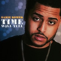 Time Will Tell - Samie Bower