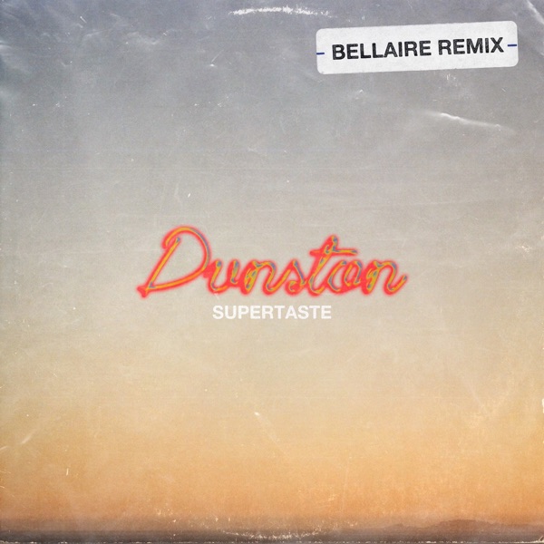 Dunston (Bellaire Remix) [Extended Mix] - Single