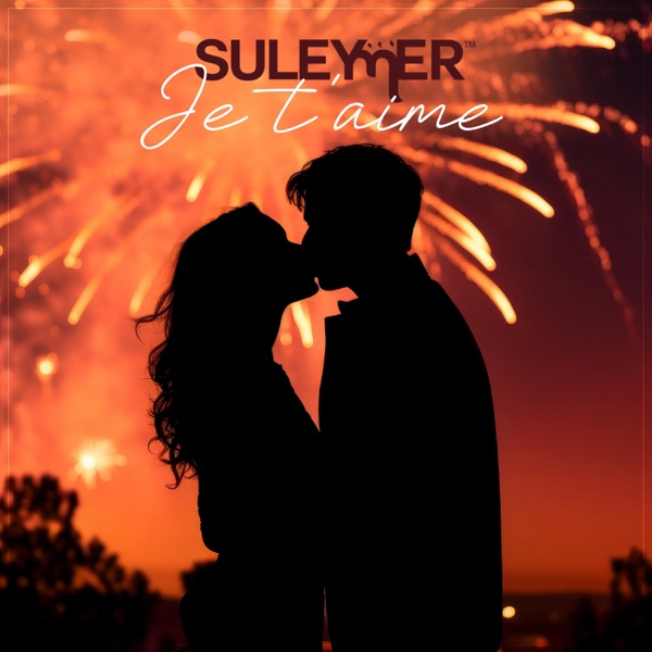 Je t’aime - Single