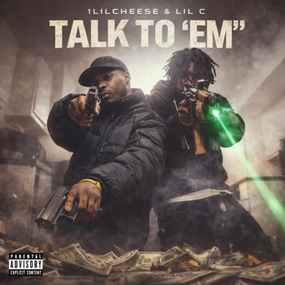 Talk To 'Em (feat. Lil C) - Single