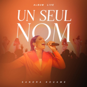 Un seul nom (Live)