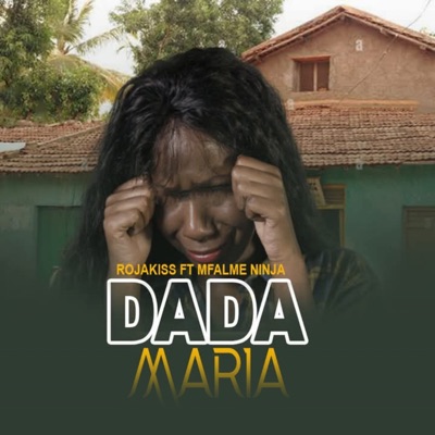 Dada Maria (feat. Mfalme Ninja) - Single