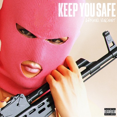 Keep You Safe - Single