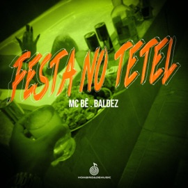 Festa no Tetel MC Be