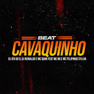 Beat Cavaquinho (feat. Mc Felipinho Syllva & Mc NG) - Single