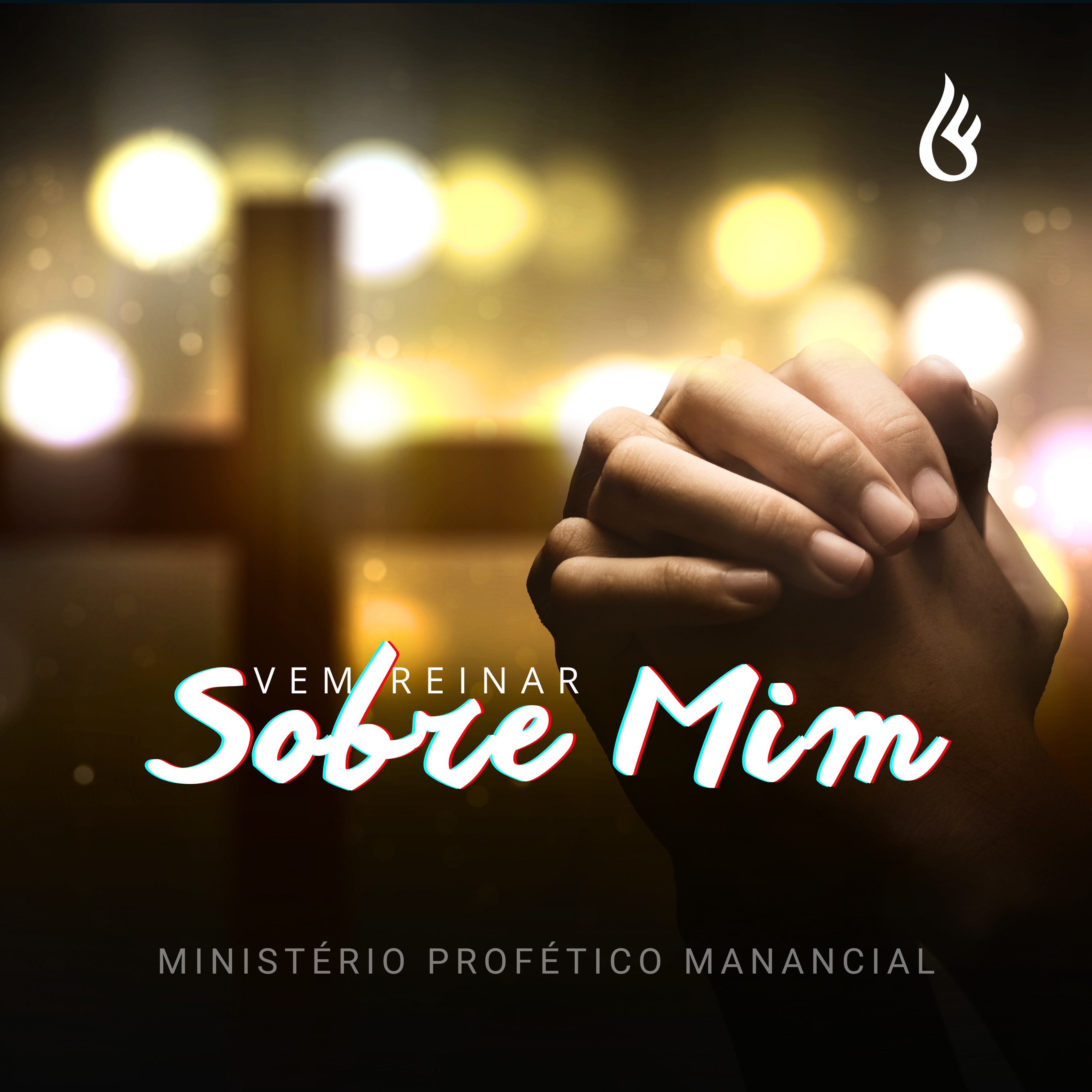 Vem Reinar Sobre Mim