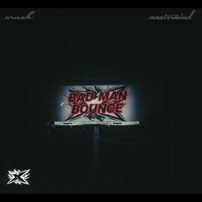 Bad Man Bounce - Single