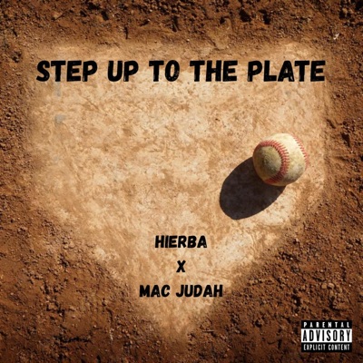 Step Up To The Plate (feat. LoyaltyOverLoot) - Single