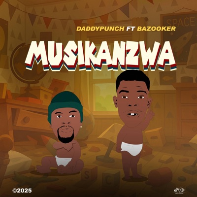 MUSIKANZWA (feat. BAZOOKER) [Radio Edit] - Daddy punch