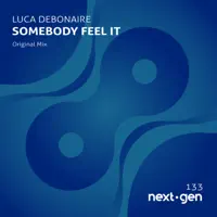Somebody Feel It — Luca Debonaire