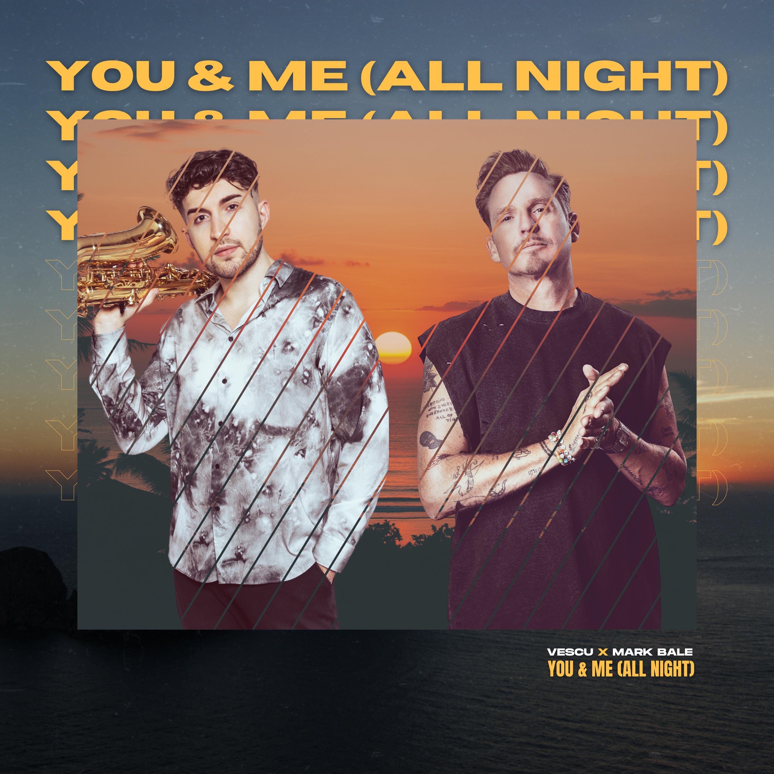 You & Me (All Night) - Single