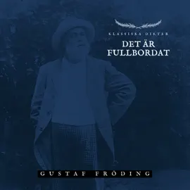 Det är fullbordat: Klassiska Dikter