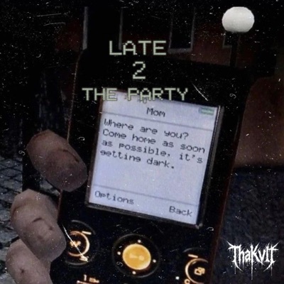 Late 2 the party - Single