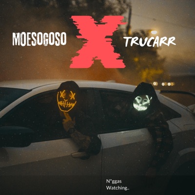 Niggas Watching (feat. TruCarr) - Single