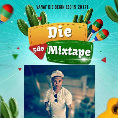 5de Mixtape (2015-2017)