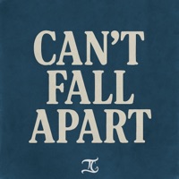 Can't Fall Apart - Single - Tyler Gifted