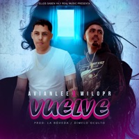 Vuelve (feat. WiloPR) - Single - AvianLee