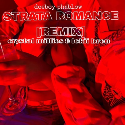 $trata romance (feat. Crystal Millies) [Lokii bron Remix] - Single
