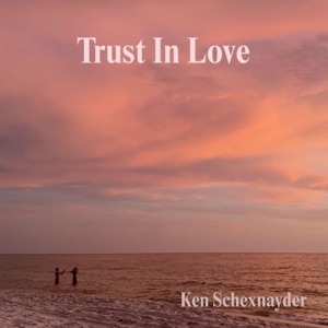Trust In Love - Single