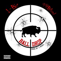 Ball Drop (feat. 448 Brad) - Single - L-Biz