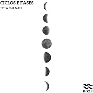 Ciclos e Fases (feat. Nael & A S)