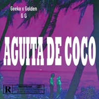 Aguita De Coco (feat. Gekoo) - Single - Golden drip