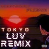 Tokyo Luv (feat. Plxg1ns) [Remix] - Single