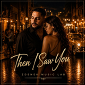 Then I Saw You