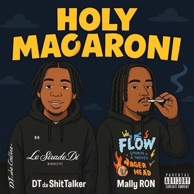 Holy Macaroni (feat. MallyRon) - Single
