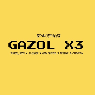 Gazol X3 (feat. MINOR & Choppa) - Single