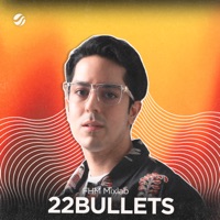 FHM Mixlab: 22Bullets (DJ Mix) - 22Bullets