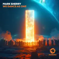We Dance as One — Mark Sherry