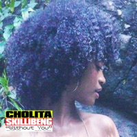 Without You - Single - Cholita & Skillibeng