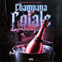 Champaña & Colale - Single - Bastian Ar & Lil Chuli