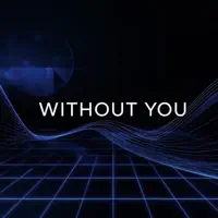 Without You — Tony El Campeon